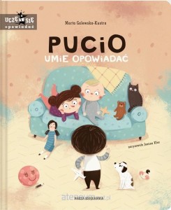 Nasza Księgarnia. Pucio umie opowiadać 