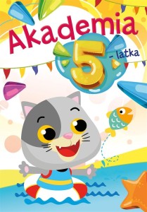 Akademia 5-latka - Kolorowanka ćwiczenia zadania 