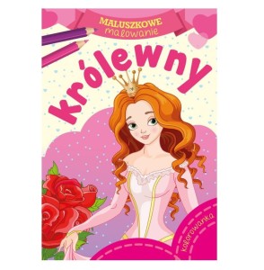 Maluszkowe malowanie. Królewny - Kolorowanka