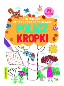 Kolorowy zeszyt przedszkolaka z naklejkami. Połącz kropki