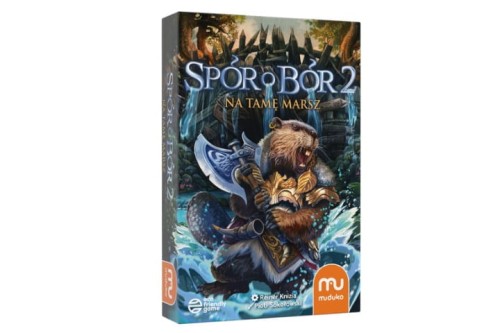Spór o Bór 2. Na tamę marsz! 11.jpg