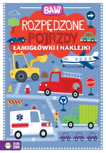 baw się rozpędzone pojazdy.jpg