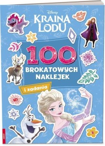 Kraina Lodu. 100 brokatowych naklejek i zadania