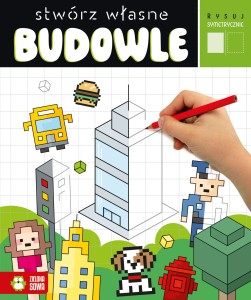 Rysuj symetrycznie. Rysuj symetrycznie. Stwórz własne budowle Zielona Sowa 