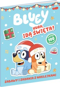 Bluey. Hura, idą święta! Zabawy i zadani...