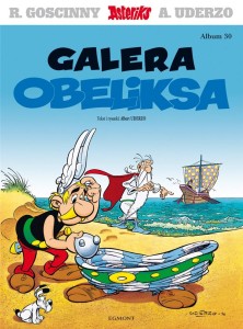 Komiks Asteriks:  Asteriks. Galera Obeliksa Tom 30 / 2023
