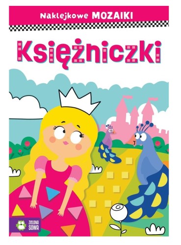 9788382997668 Naklejkowe mozaiki. Księżniczki.jpg