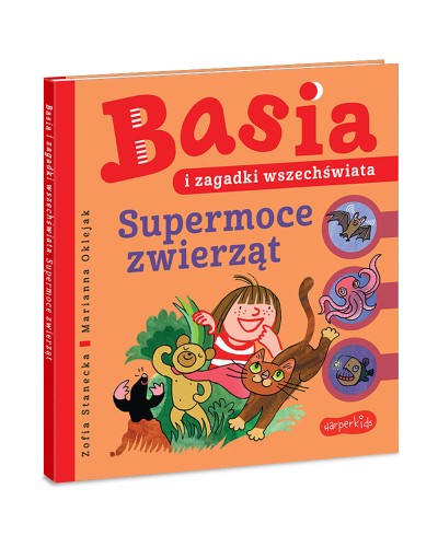 Basia i zagadki wszechświata. Supermoce zwierząt (tom 4).jpg